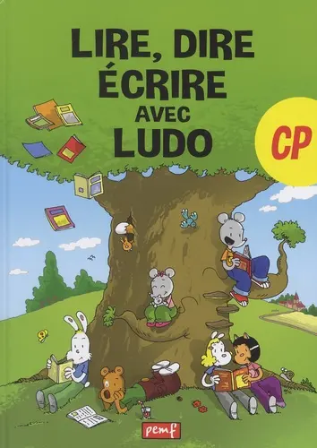 Lire, dire, écrire avec Ludo CP - Manuel
