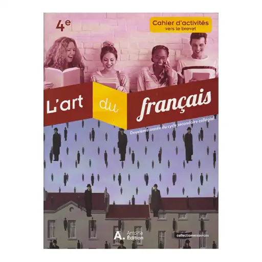 L'ART DU FRANCAIS 4E