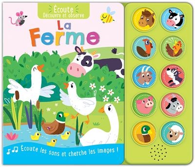 Ecoute, Decouvre Et Observe - La Ferme