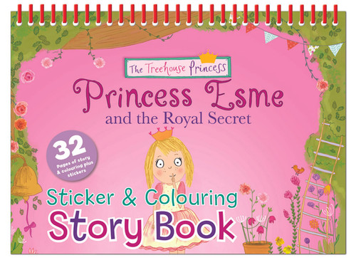Princesse Esme and the Royal Secret : Sticker & Colouring story book Collectif