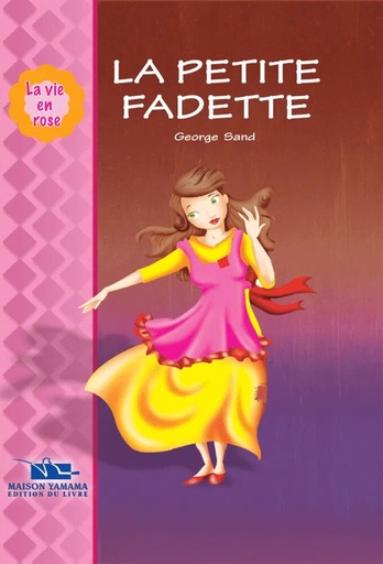 La Petite Fadette - La vie en rose