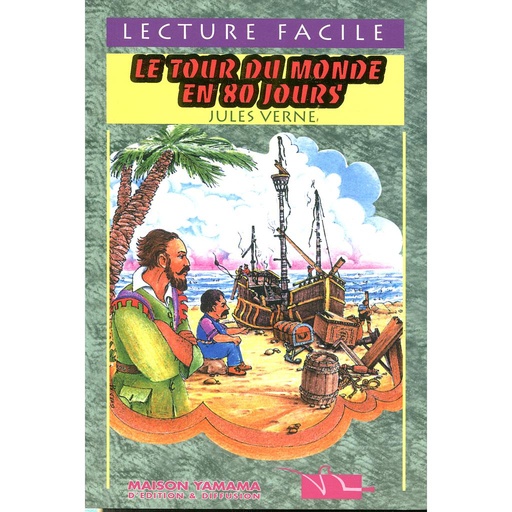 Le Tour Du Monde En 80 Jours - Lecture Facile