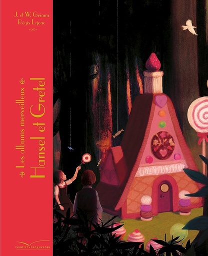 Les Albums Merveilleux Hansel Et Gretel