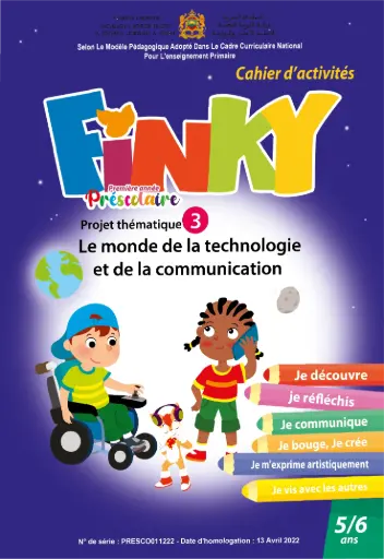 Finky deuxième année préscolaire projet thématique 3 le monde de la technologie et de la communication 5/6