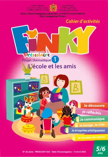 Finky deuxième année préscolaire projet thématique 1 l'école et les amis 5/6